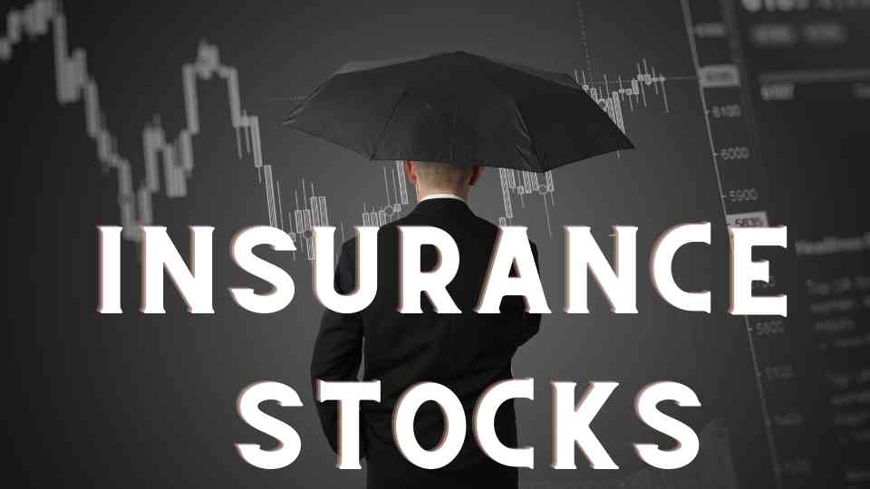 Insurance stocks list