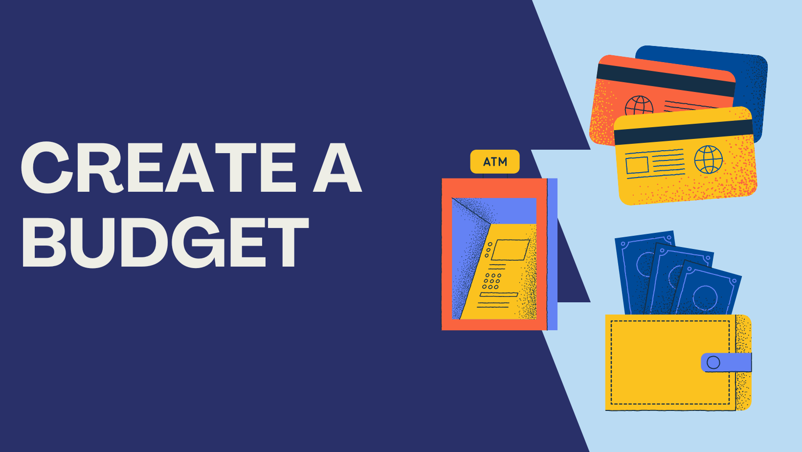 Create a budget