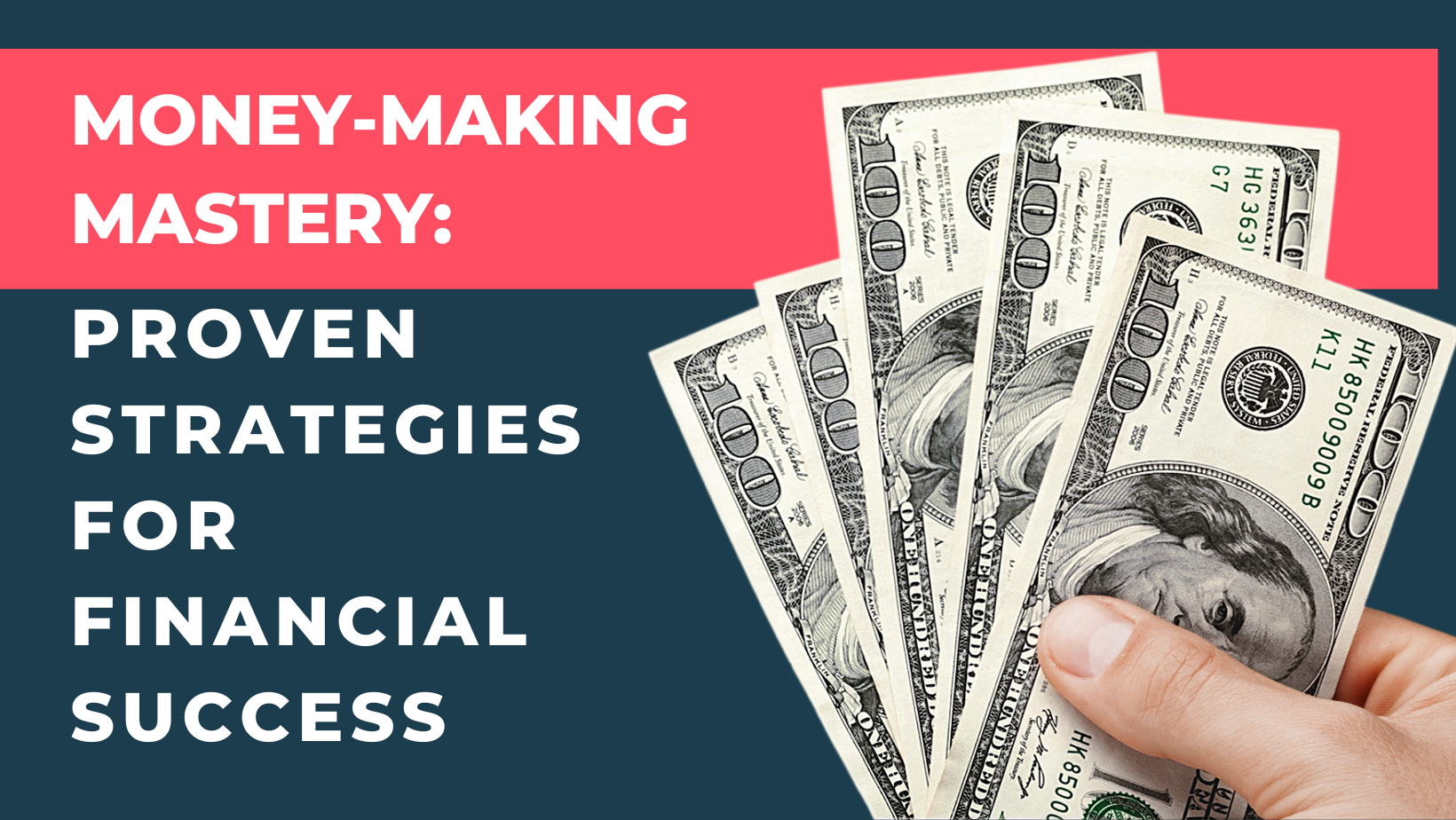Money-Making Mastery: Proven Strategies for Financial Success