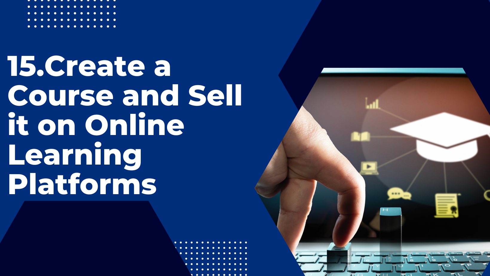 Create a Course and Sell it on Online Learning Platforms