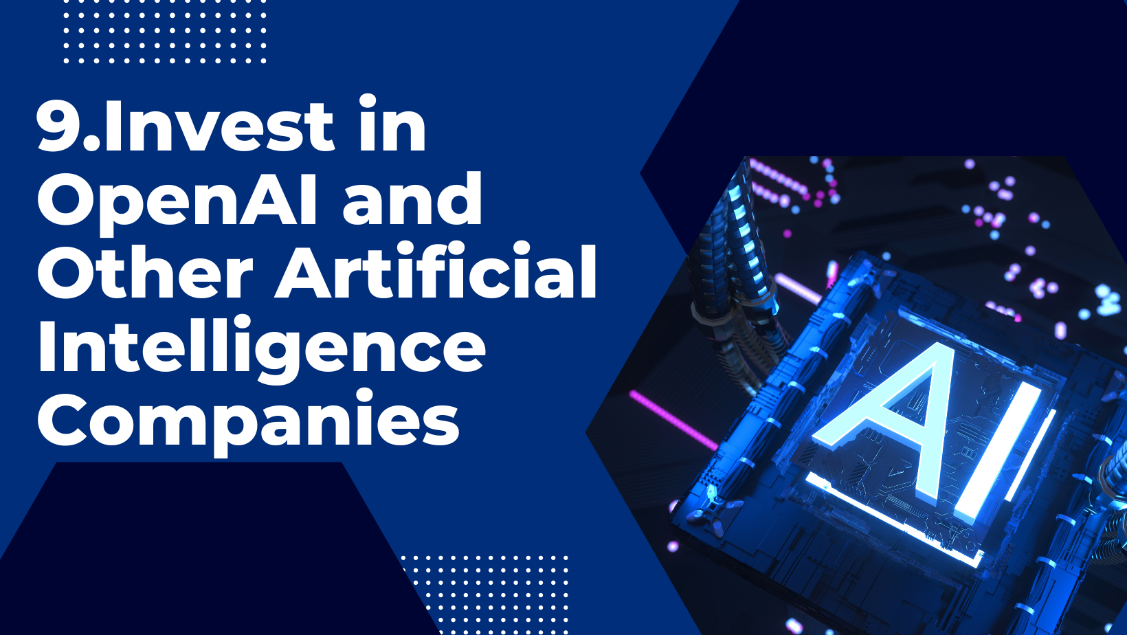 Invest in OpenAI and Other Artificial Intelligence Companies